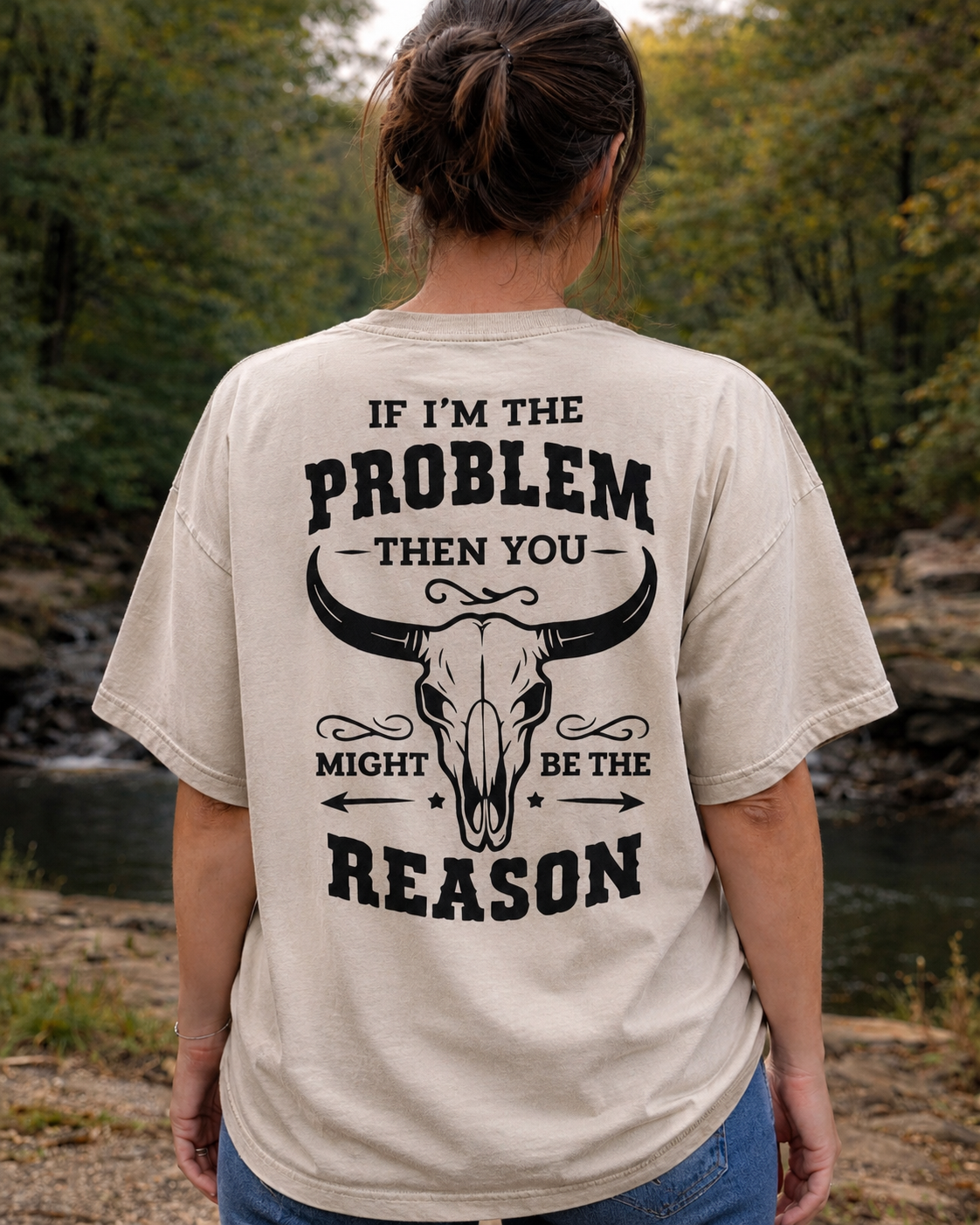 If I’m The PROBLEM Then You Might Be The REASON