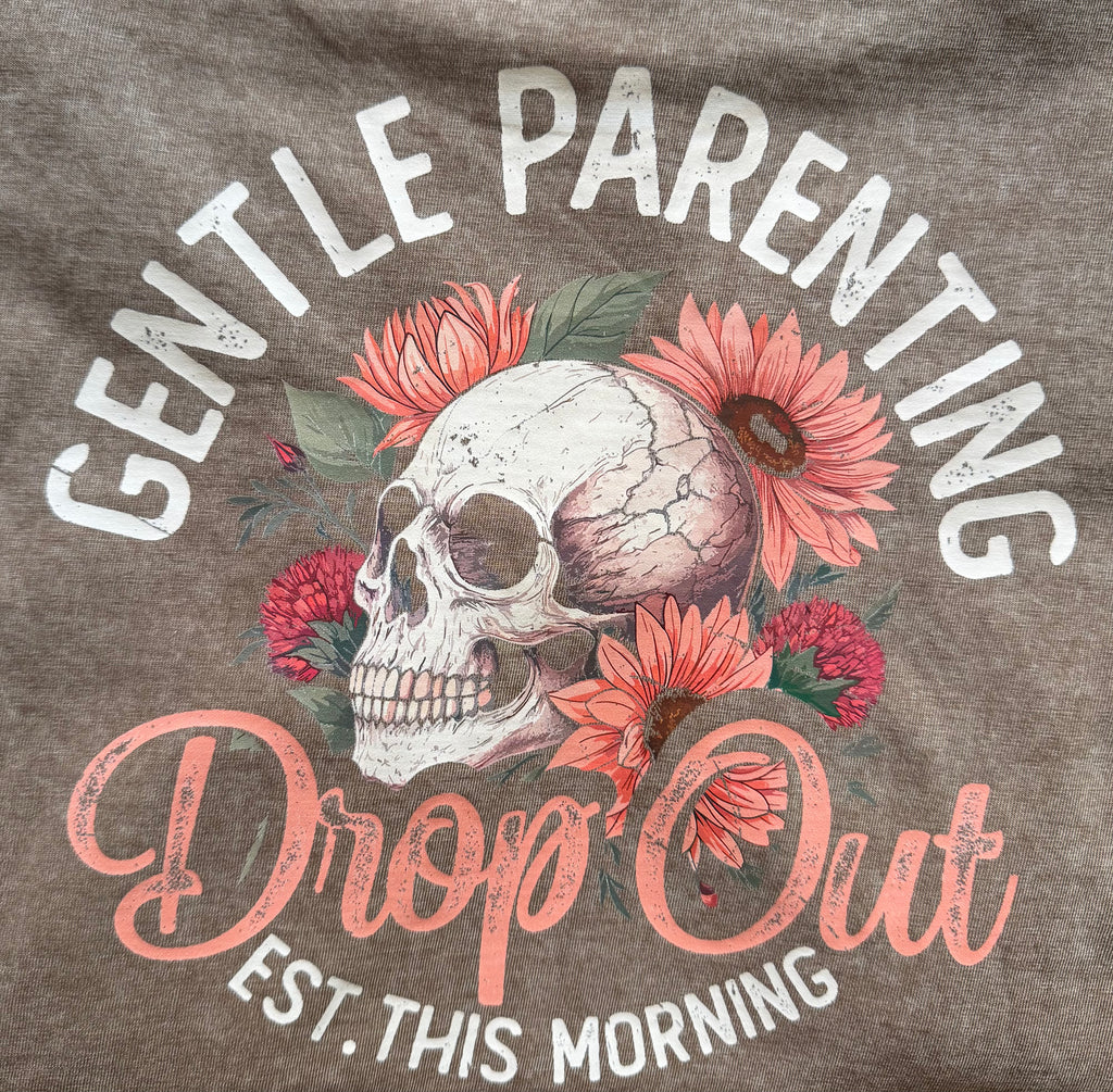 Gentle Parenting DropOut