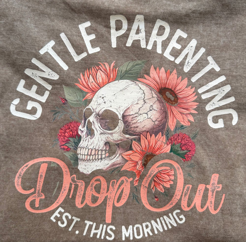 Gentle Parenting DropOut
